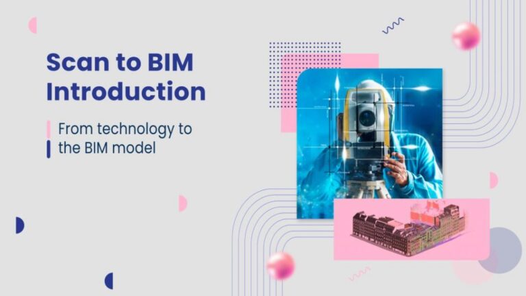 Scan to BIM Introduction – From technology to the BIM model