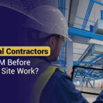 Why Electrical Contractors Need BIM