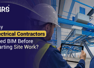 Why Electrical Contractors Need BIM