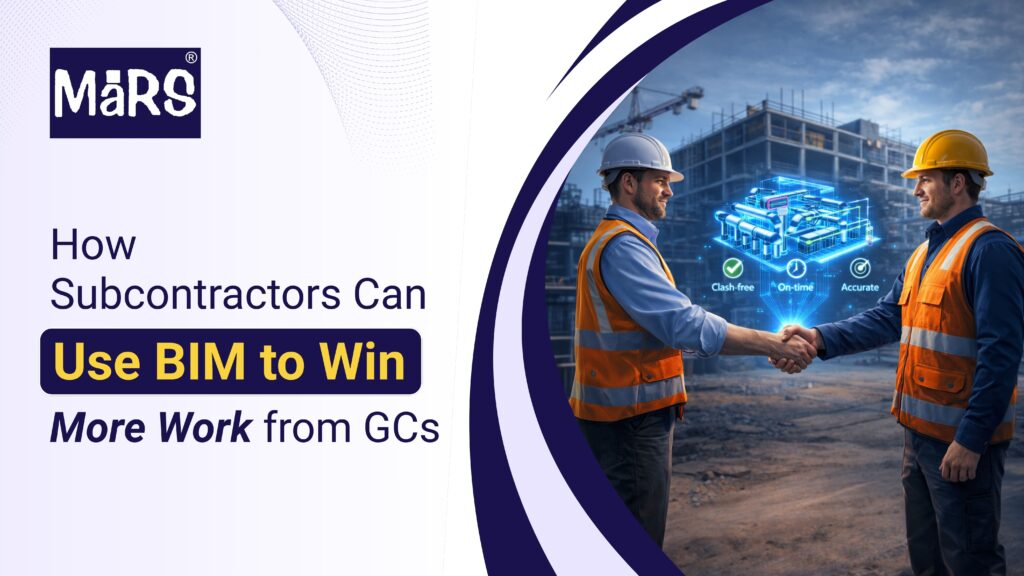 How Subcontractors Can Use BIM to Win More Work from GCs?