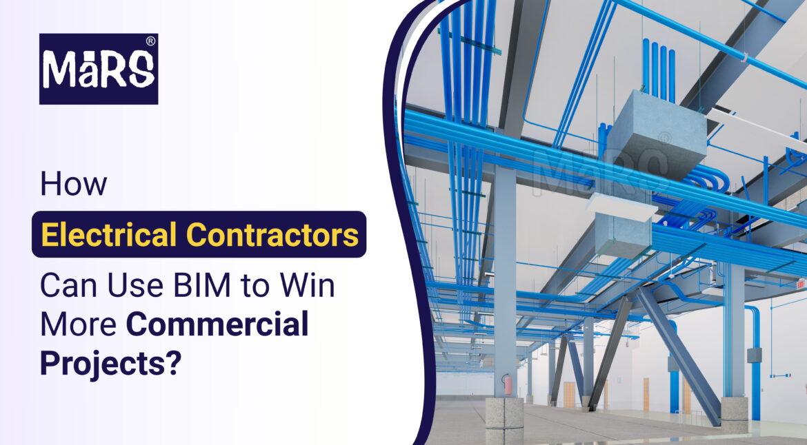 How Electrical Contractors Can Use BIM