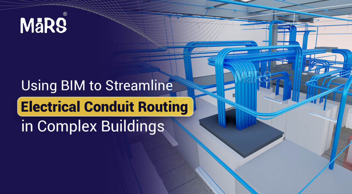 BIM for Electrical Conduit Routing